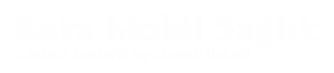 Rota Mobil Sağlık